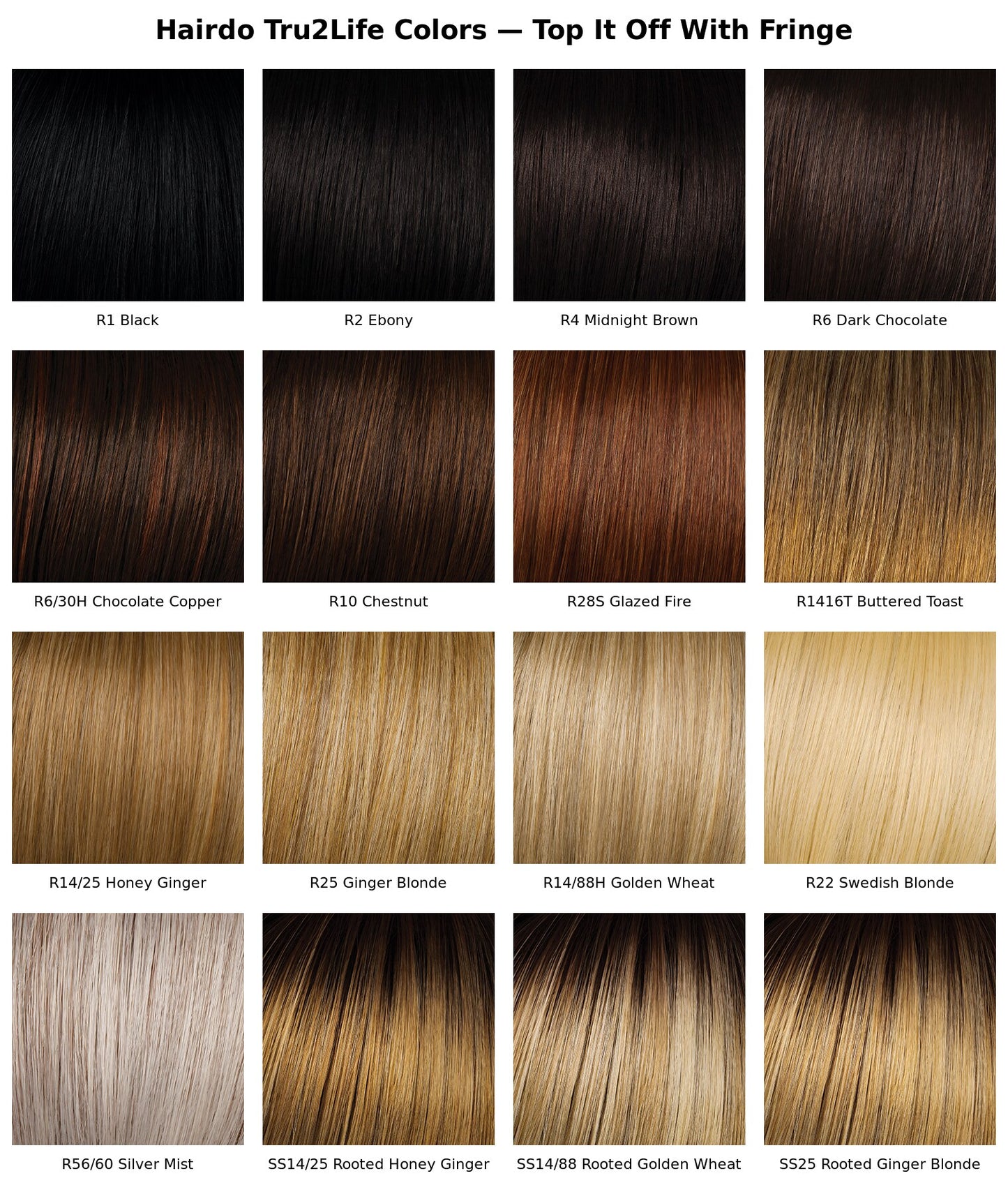 Hairdo Tru2Life color chart for Top It Off With Fringe - 16 shades